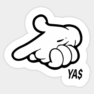 Y.A.$. - MM_Rowdyrathi Sticker